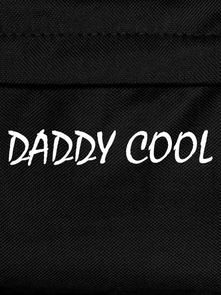 Daddy cool