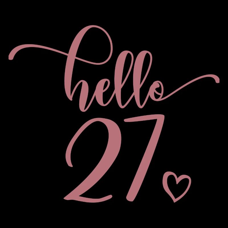 Hello 27 - Cute 27th Birthday Gift For Women