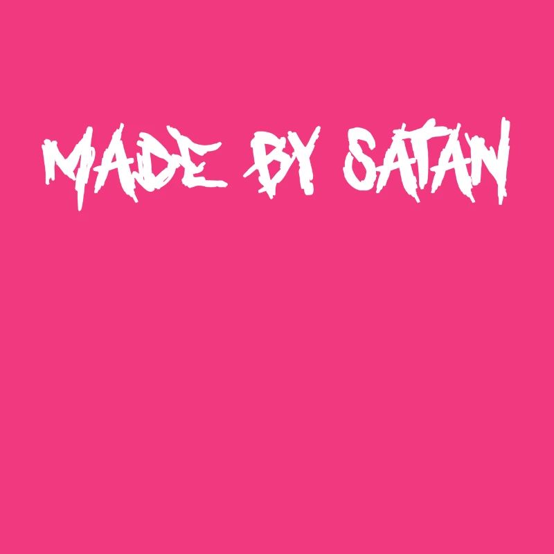 made by satan