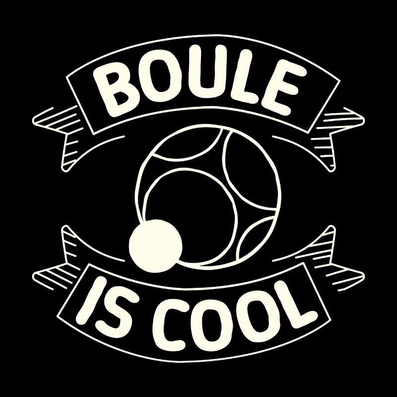 Boule is cool game Petanque Boules Boule ball