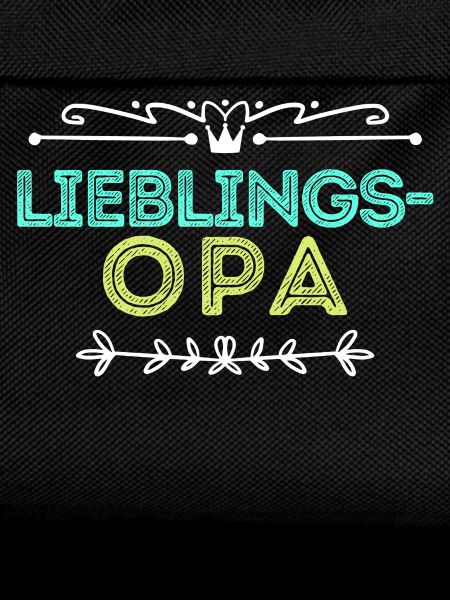 Statement Lieblingsopa Opa Großvater