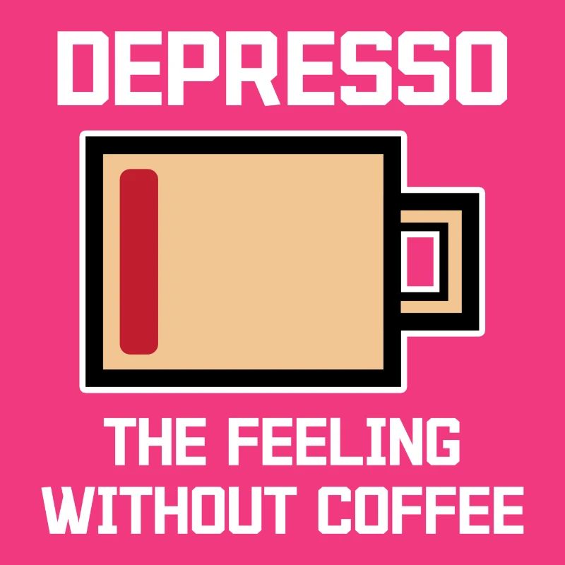 Humorous Coffee Espresso Statement Coffee Drinker