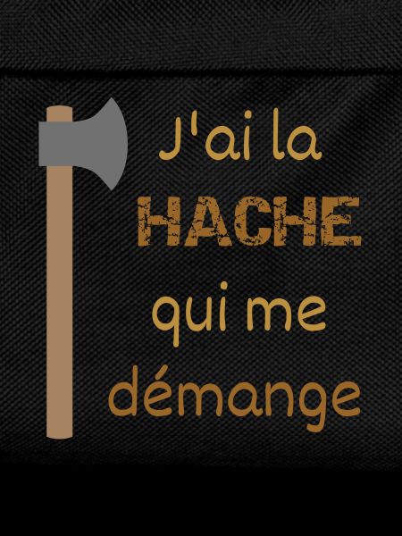 I've got an itchy axe