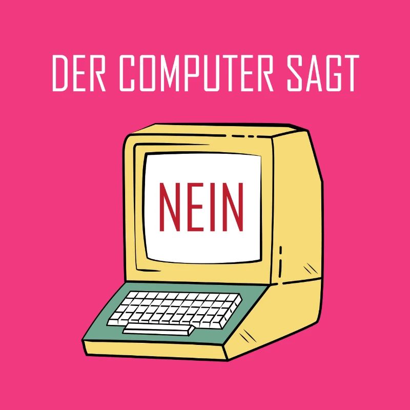 Retro Funny Computer Sagt Nein - Geeky Tech Nerd