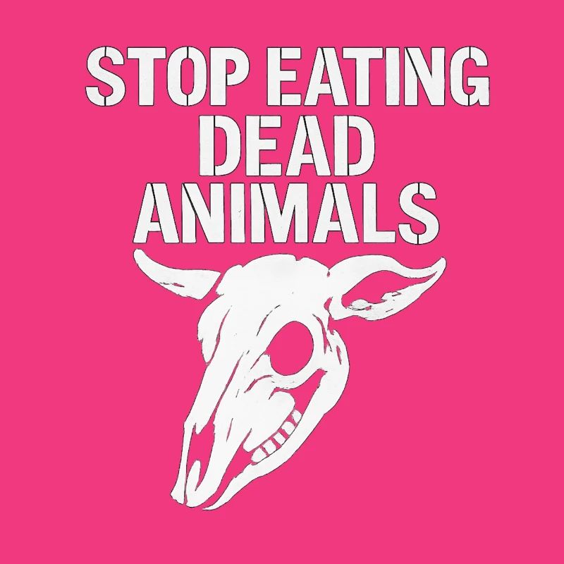 Stop Eating Dead Animals