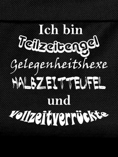 Teilzeitengel Vollzeitverrückte