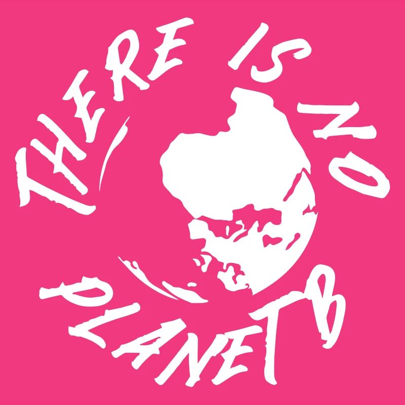 No Planet B Earth Graphic