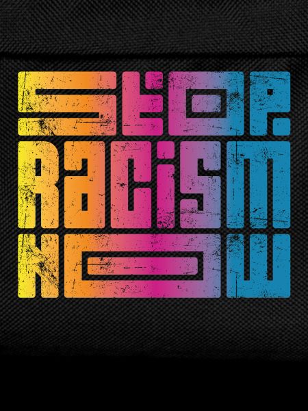 Stop Racism Now