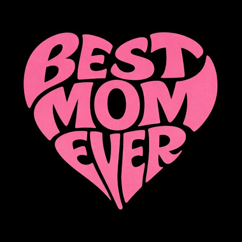 Best Mom Ever Herz Muttertag Geschenk