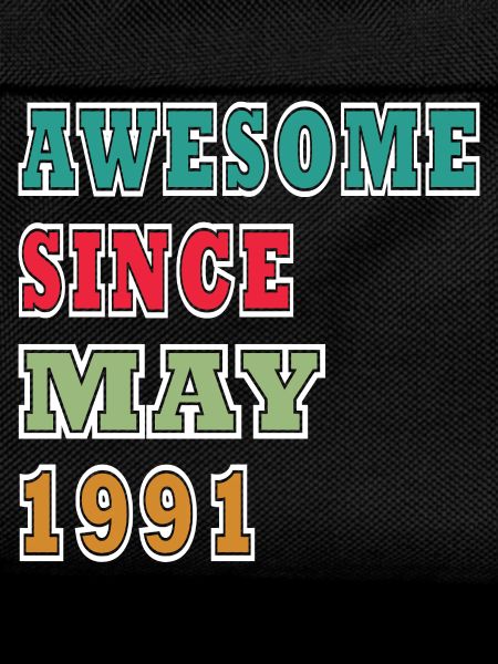 Awesome Since May 1991