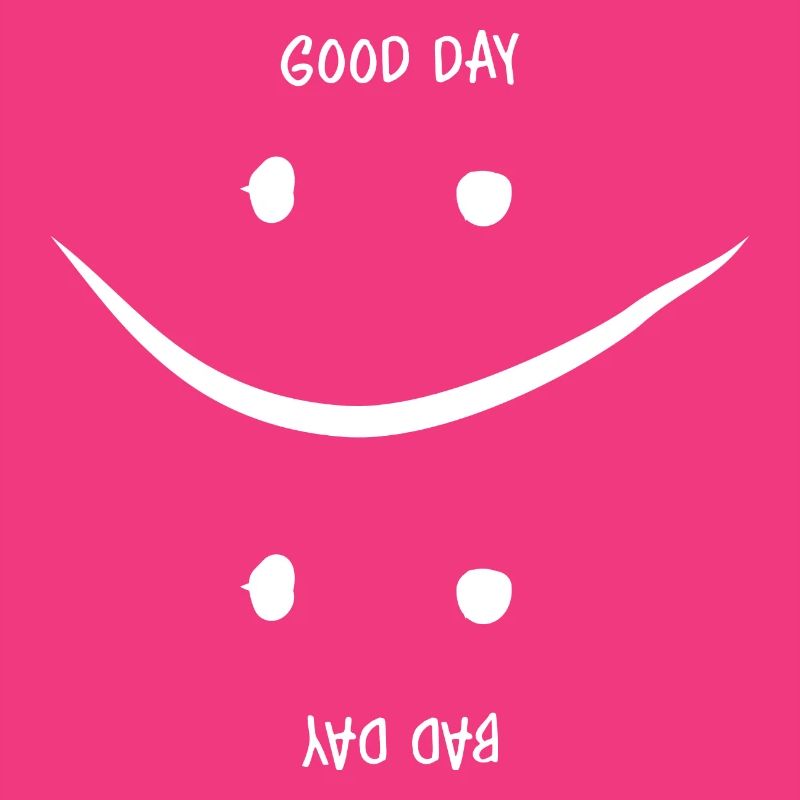 Guter oder Schlechter Tag