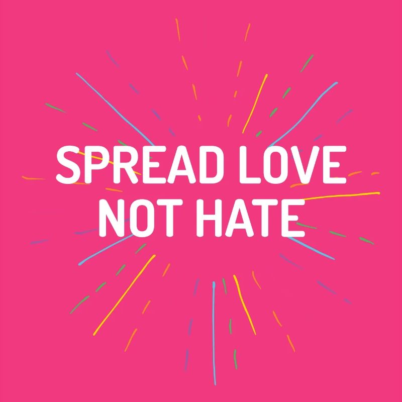 Pride Month - Spread Love Not Hate