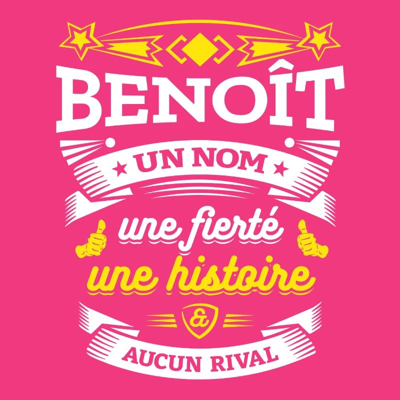 BENOÎT UN NOM UNE FIERTÉ AUCUN RIVAL