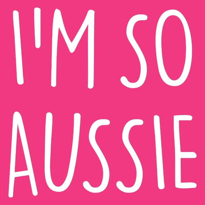 I'M SO AUSSIE Australien