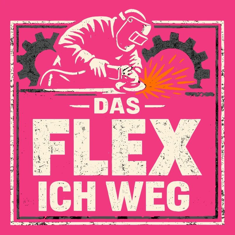 Schweißer Das Flex Ich Weg Geschenk