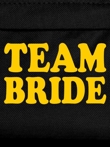 Team bride