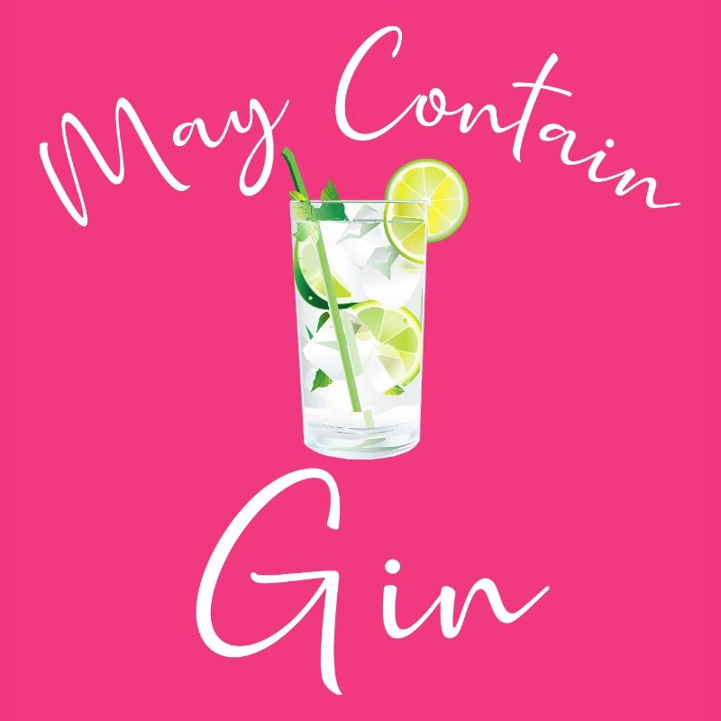 Gin Drinker Bartender MAY CONTAIN GIN SAYING