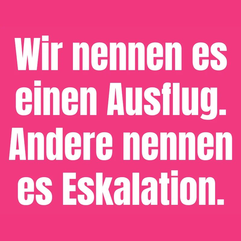 Ausflug oder Eskalation Typografie