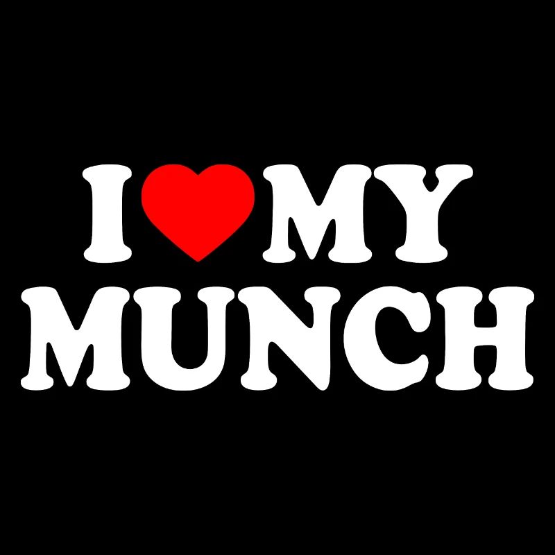 I love my munch