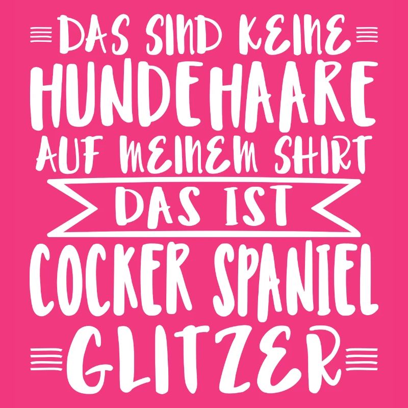 Das ist Cocker Spaniel Glitzer