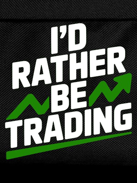 I’d Rather Be Trading