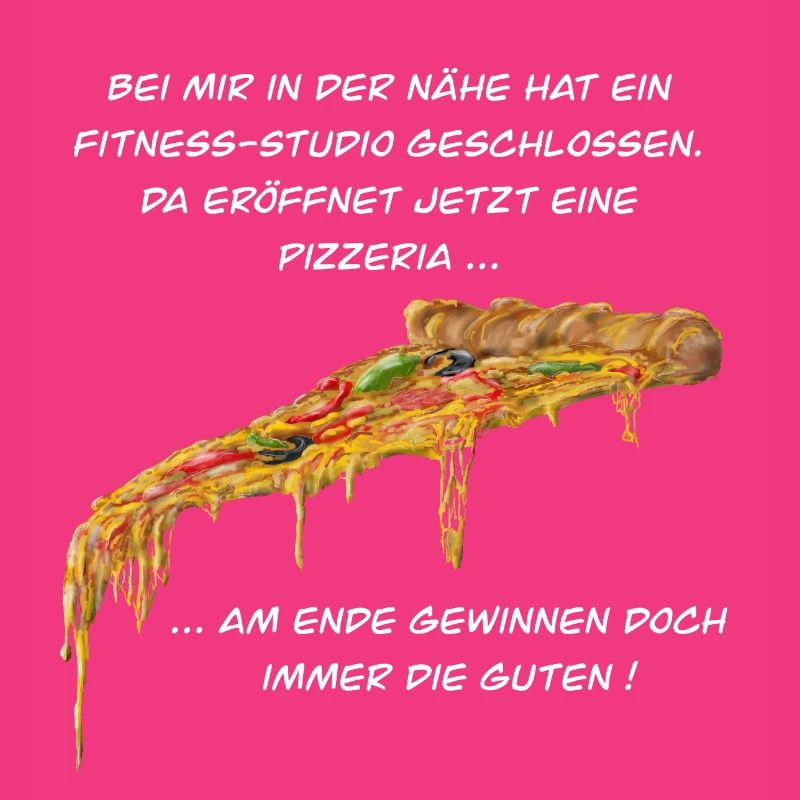 Fitness Studio oder Pizzeria - Pizza gewinnt immer