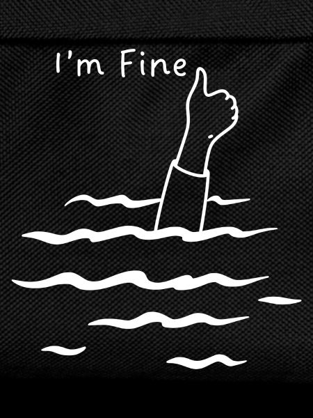 I'm fine humor