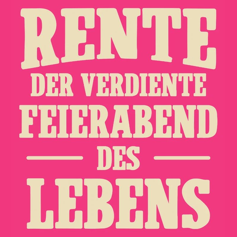 Rente der verdiente Feierabend des Lebens