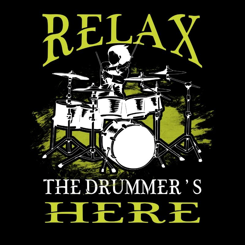 Relax, the drummer's here
