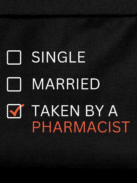Married to pharmacist