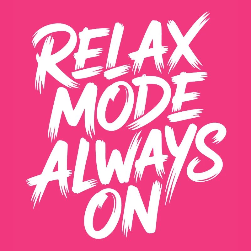 Mode relaxation toujours activé