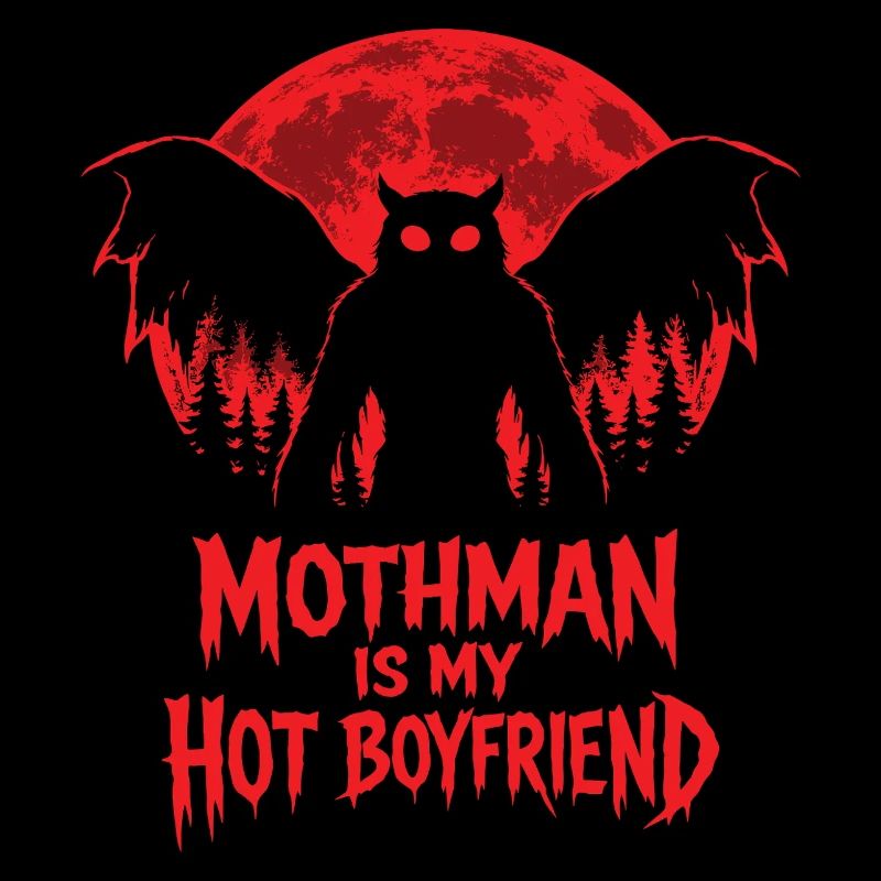 Mothman Is My Hot Boyfriend Cryptid
