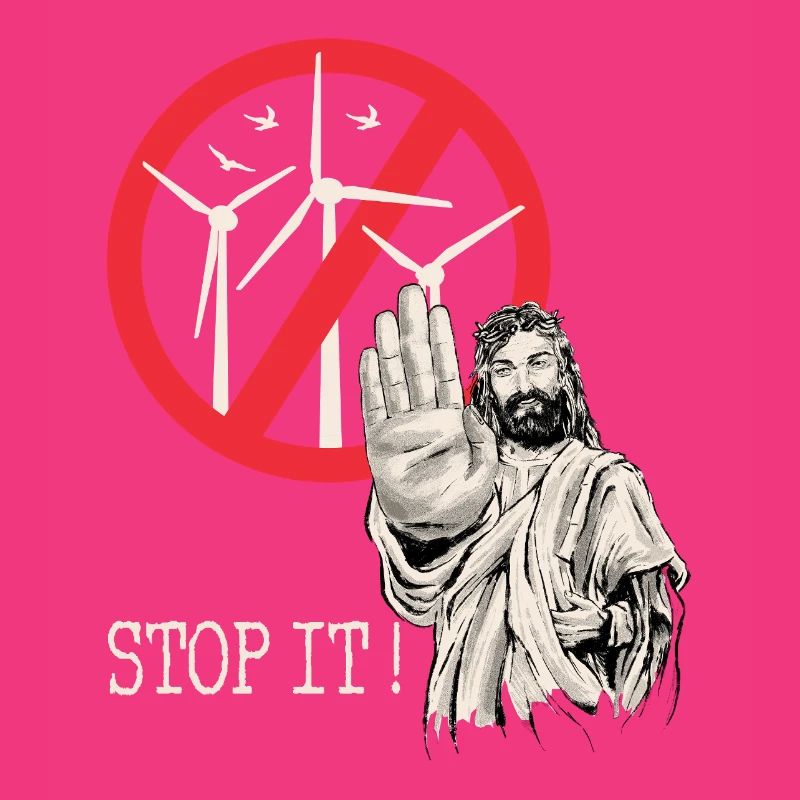 Jésus dit stop à l’énergie éolienne