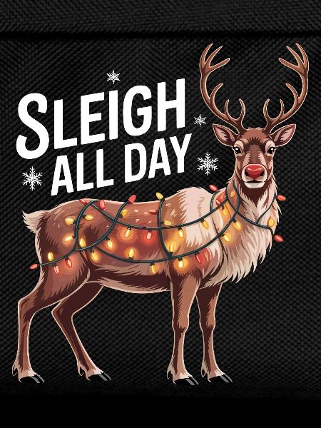Sleigh All Day