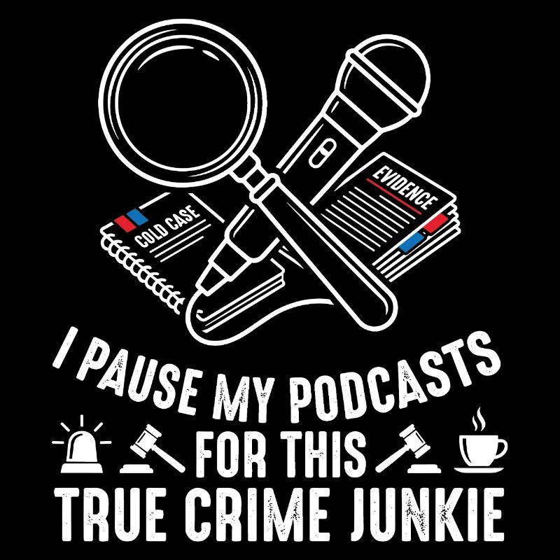True Crime Podcast Fan
