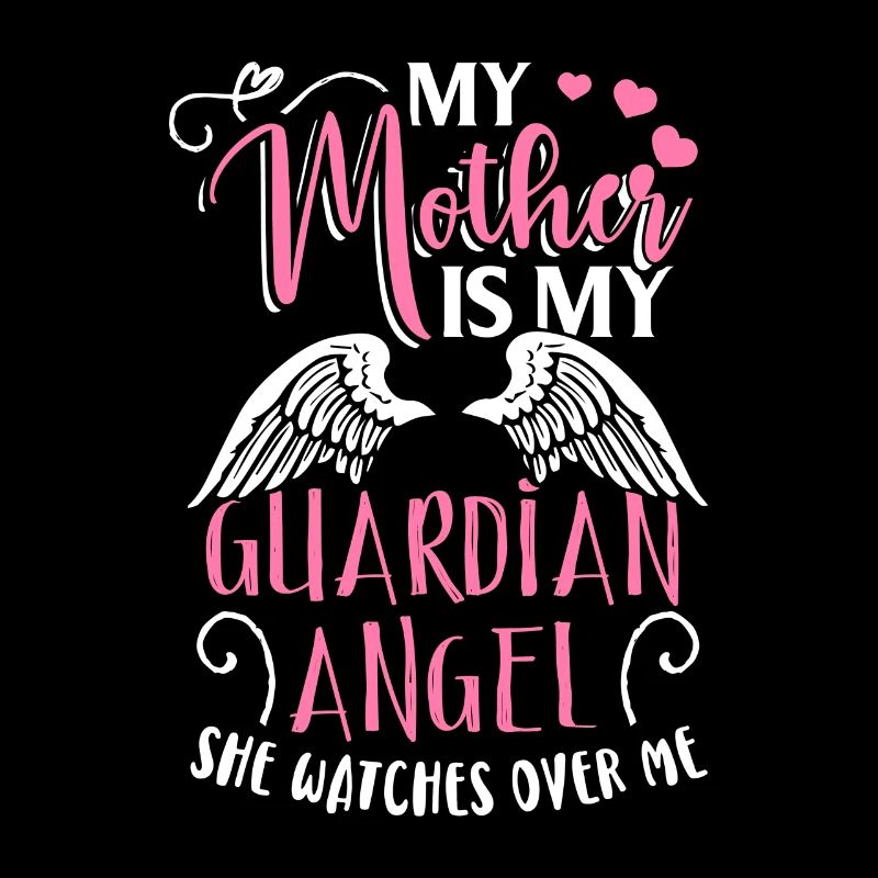 Ma mère est mon ange gardien