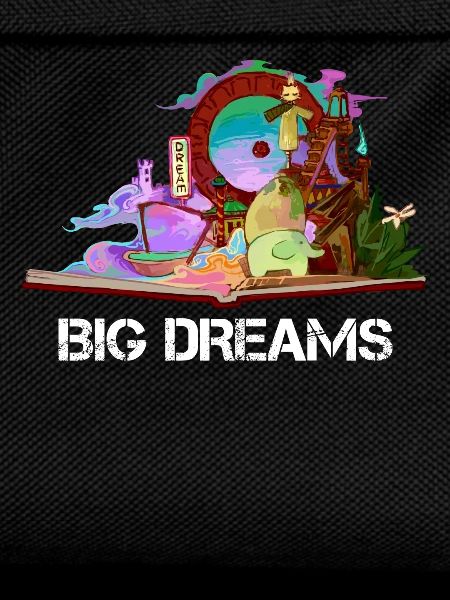 Big dreams - Big dreams