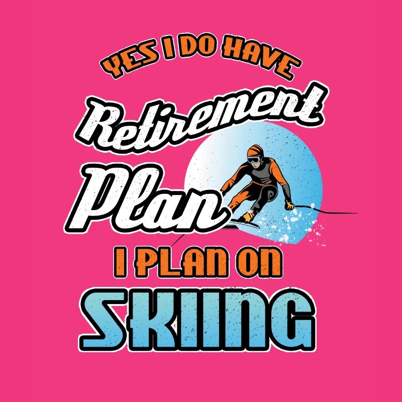Retirement Plan On Skiing