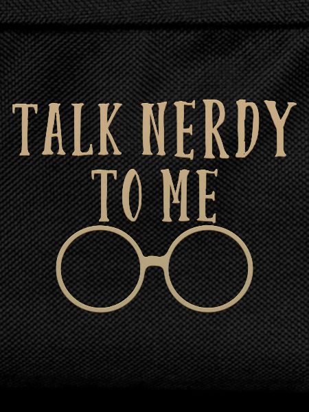 Talk Nerdy To Me