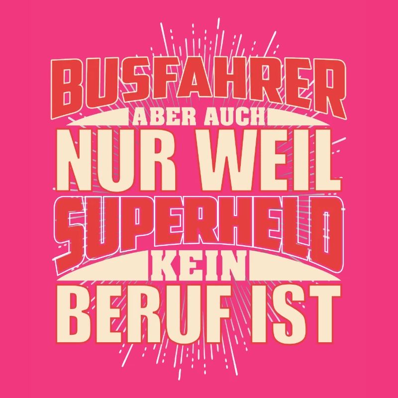 Busfahrer Superheld