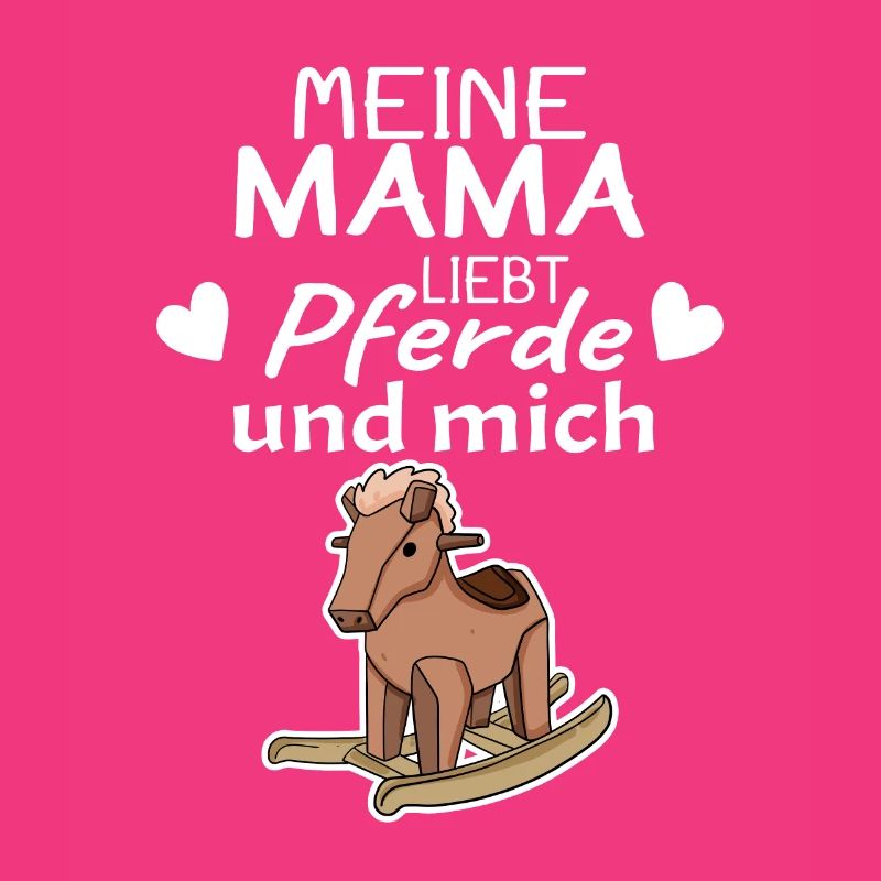 Mama Mutter Pferde Liebe Geschenk Kleinkind