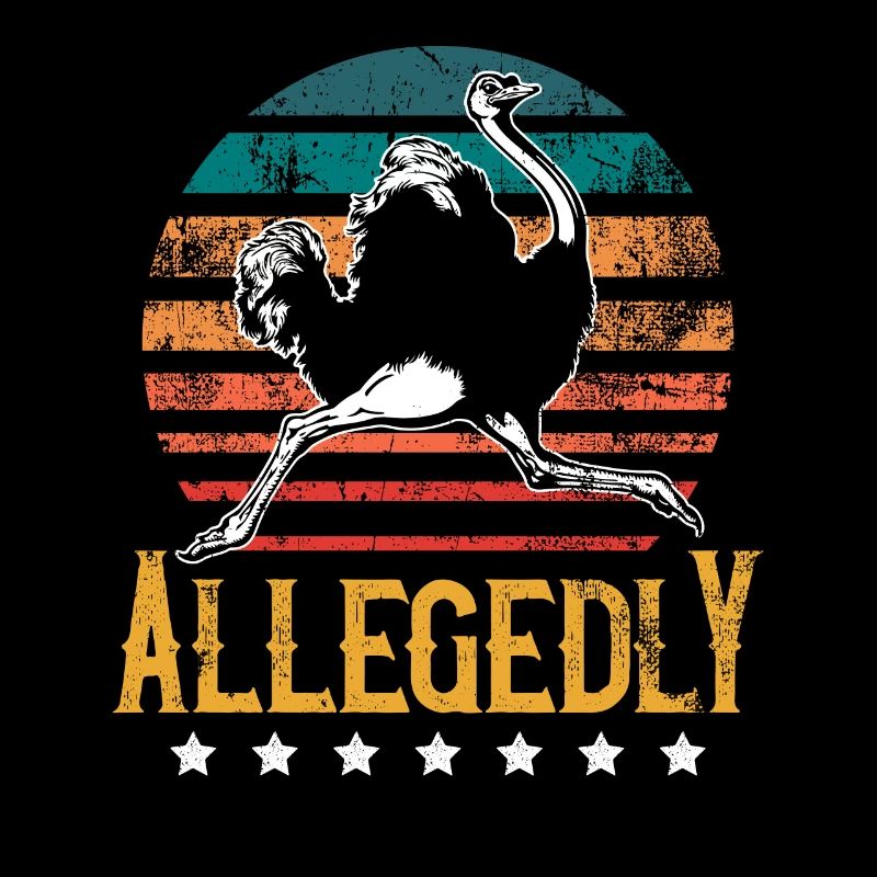 Retro Vintage Allegedly Ostrich