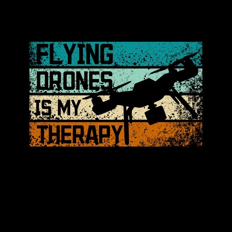 Flying drones is my therapy