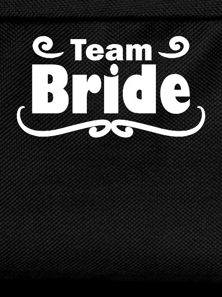 Team Bride