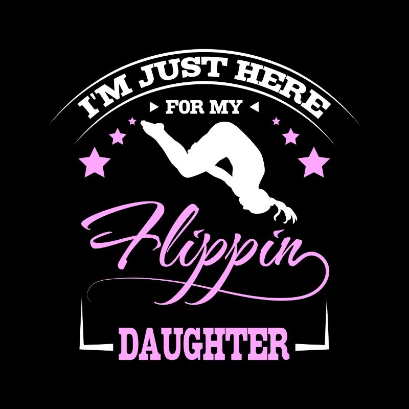 I'm here for my flippin gymnastics daugther