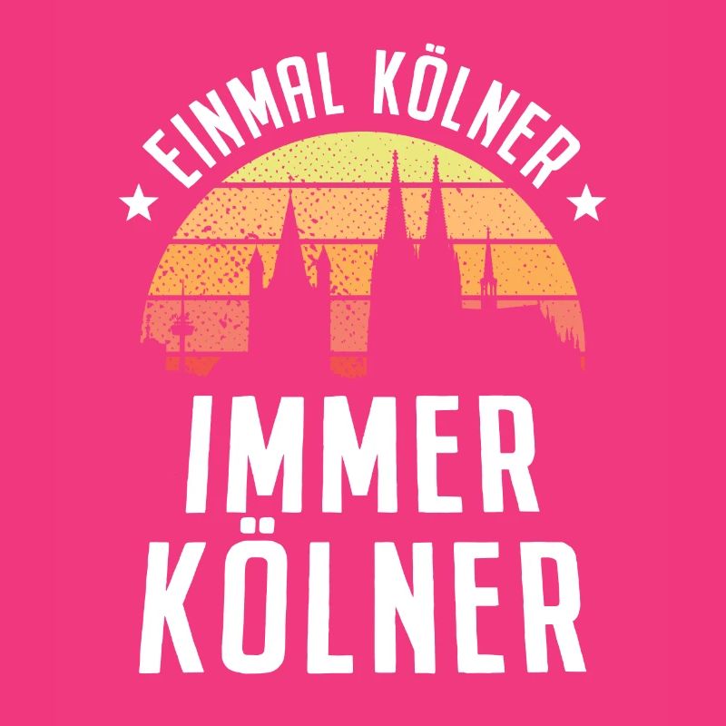 Köln Einmal Kölner Immer Kölner Karneval Kölsch