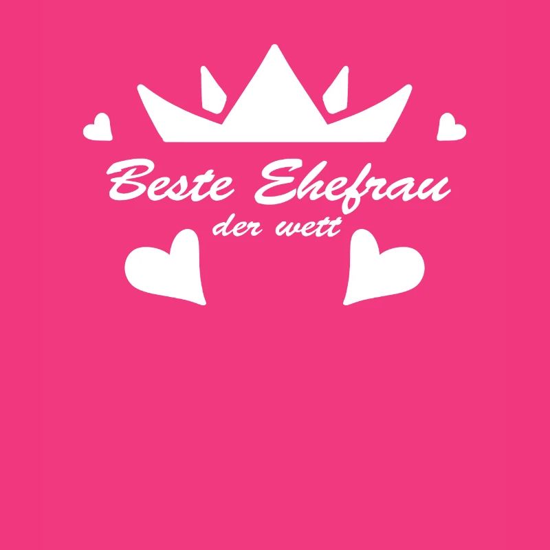 Beste Ehefrau