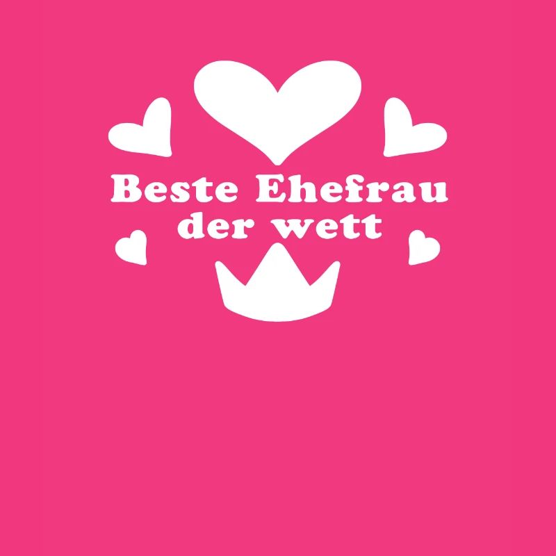 Beste Ehefrau