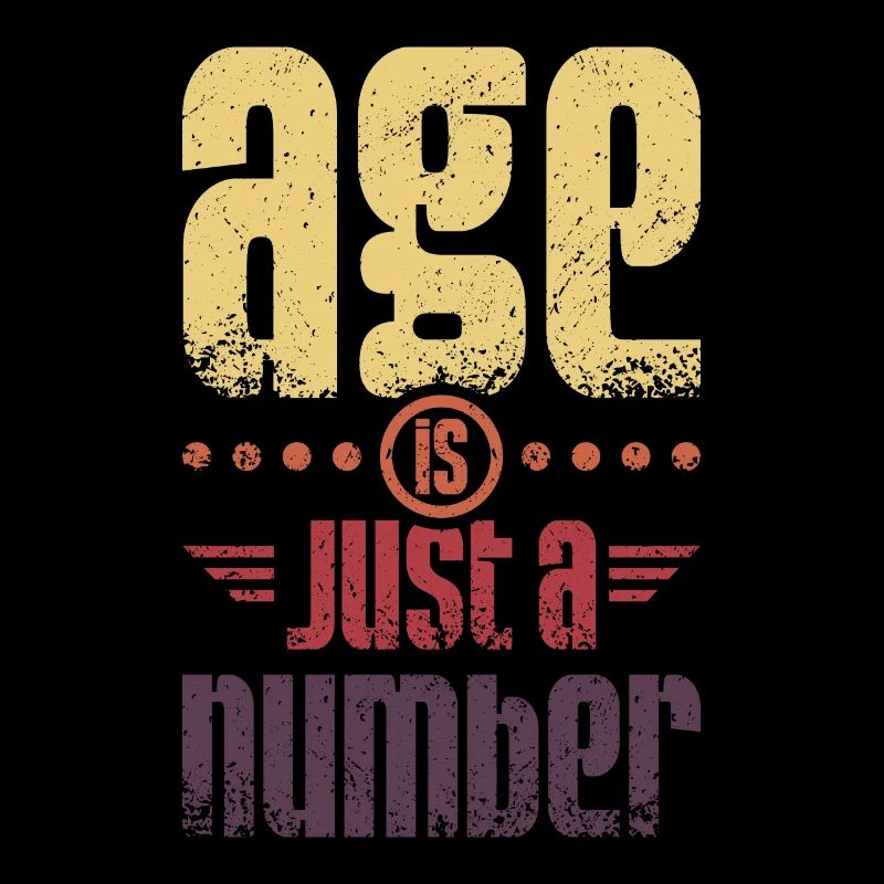 Age is just a number