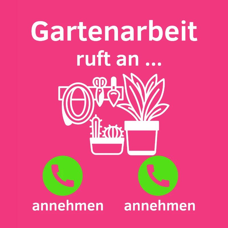 Gartenarbeit ruft an - annehmen oder annehmen?